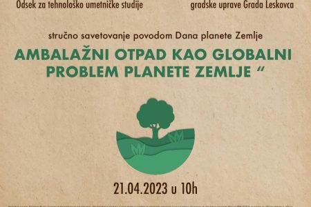 ODSEK ZA TEHNOLOŠKO UMETNIČKE STUDIJE OBELEŽAVA DAN PLANETE ZEMLjE