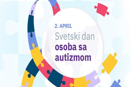 DANAS SE OBELEŽAVA SVETSKI DAN OSOBA SA AUTIZMOM